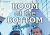 Room at the Bottom The Complete Series Review Room at the Bottom