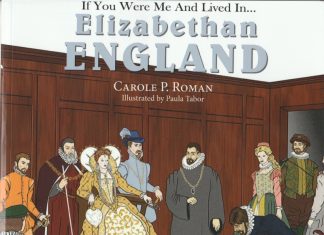 If You Were Me and Lived In Elizabethan England Review Elizabethan England