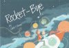Rocket-Bye by Carole P Roman Review Rocket-Bye