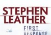 First Response by Stephen Leather Review First Response