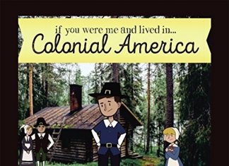 If You Were Me and Lived in… Colonial America Review Colonial America