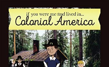 If You Were Me and Lived in… Colonial America Review Colonial America