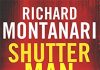Shutter Man by Richard Montanari Review Shutter Man